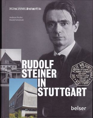 In Stuttgart bedacht Rudolf Steiner interessante stappen