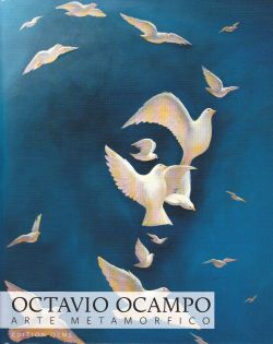 Arte Metamorfico Octavio Ocampo