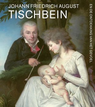 Een romantische revolutie in werk van Johann Tischbein (2)