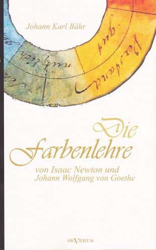 De kleurenleer in een breed perspectief Newton-Goethe
