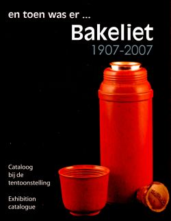 Bakeliet 1907-2007 catalogus 
