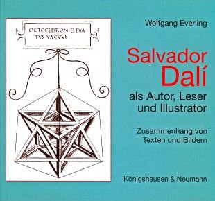 Salvador Dalí als auteur, lezer en illustrator