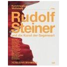 Het werk van Rudolf Steiner inspireert vele kunstenaars