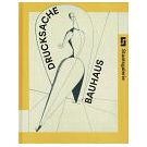 Drukkerij Bauhaus bracht impuls voor Europese kunst (2)