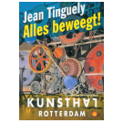 Dynamische kunst van Jean Tinguely - 2