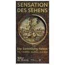 Sensatie van het waarnemen in de collectie Werner Nekes - 2