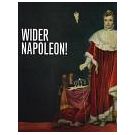 Napoleon als krijgsheer en brenger van modernisering