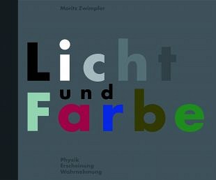 Natuurkundige beginselen over zien, licht en kleur