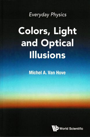 De gewone wereld van kleur, licht, zien en visuele illusies (1)