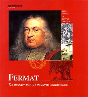 Pierre Fermat als meester van de moderne wiskunde