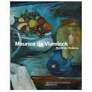 Maurice de Vlaminck werd al snel bekend als een rebel (2)
