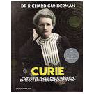 Marie Curie pionier in de radio-activiteit en Nobelprijswinnares (1)