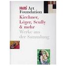 Hilti Art Foundation toont haar museale kunstcollectie