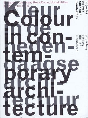 Het gebruik van kleuren in hedendaagse architectuur
