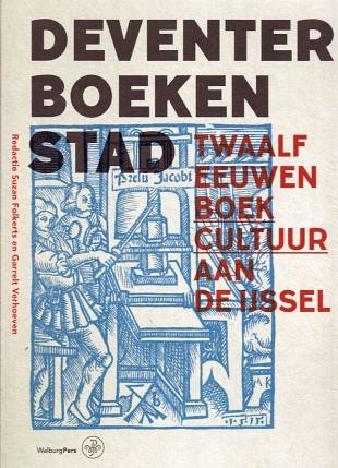 In Deventer aandacht voor twaalf eeuwen boekcultuur (1)