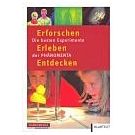 Overzicht van interessante fascinerende experimenten