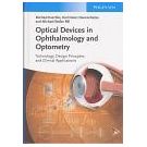 Meer innovatieve optica in oogheelkunde en optometrie