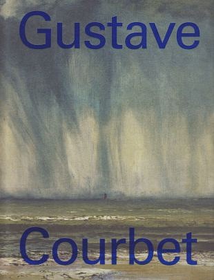 Gustave Courbet als rebel en revolutionair kunstenaar