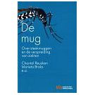 De mug. Over steekmuggen en verspreiding van ziekten