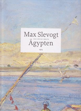 Naar Egypte! De reizen van Max Slevogt en Paul Klee