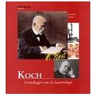 Robert Koch als motor van de moderne geneeskunde