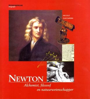 De iedealen van Newton werden werkelijkheid