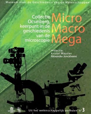 Educatieve expositie toont historie van de microscoop