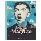 Een speelse kunstzinnige kijk uit het leven van René Magritte