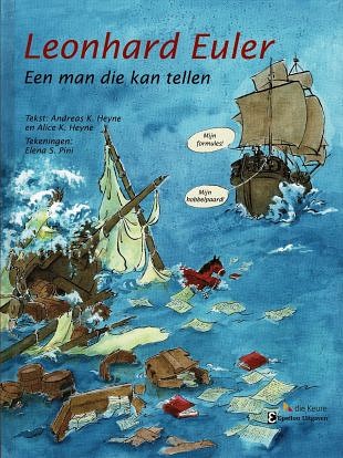 Leonhard Euler zette wereld van de wiskunde op zijn kop