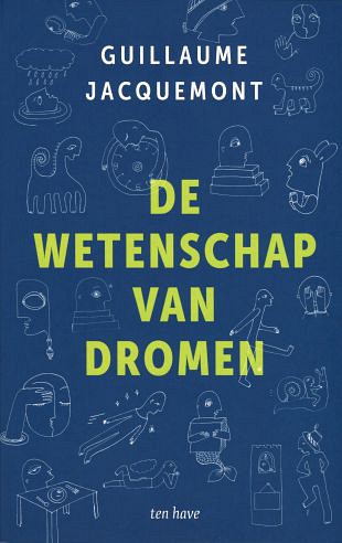 Reizen door de wonderlijke werelden van onze dromen (1)