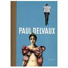 Paul Delvaux en het geheim van vrouwen