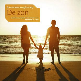 De zon gezien als bron van al ons leven en ons bestaan