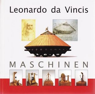 Ideeën Leonardo da Vinci omgezet in echte machines