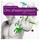 Ons afweersysteem waakt over een goede gezondheid (1)