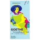 Johann Wolfgang Goethes transformatie van de wereld (1) - 2