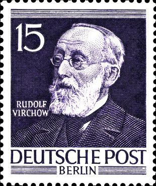 Rudolf Virchow (1821-1902)