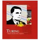 De basis voor de informatica is gelegd door Alan Turing