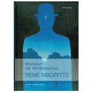 Magritte toverde dagelijkse objecten om in kunstwerken