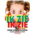 Spelen met licht en illusies in expositie Ik zie, Ik zie