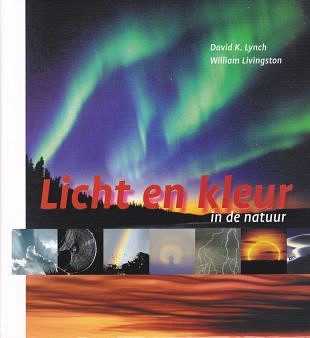 Licht, kleur en optische fenomenen in de natuur