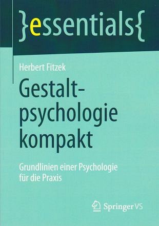 Een praktische benadering van de Gestaltpsychologie