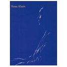 Controversiële kunst van Yves Klein