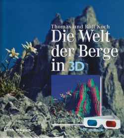 Die Welt der Berge in 3D 